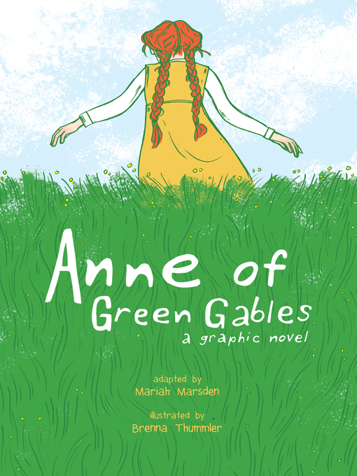 Brenna Thummler创作的Anne of Green Gables作品的详细信息 - 可供借阅